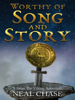 Worthy of Song and Story: A Stian The Viking Adventure