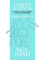 Growing Up: A dirty story about a dirty country