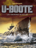 U-BOOTE: Los Tiburones de Hitler
