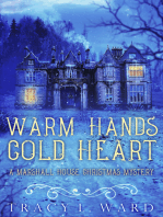 Warm Hands Cold Heart