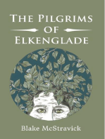 The Pilgrims of Elkenglade