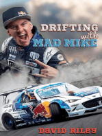 Drifting with Mad Mike: Reading Warriors