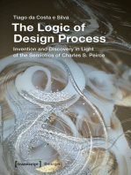 The Logic of Design Process: Invention and Discovery in Light of the Semiotics of Charles S. Peirce