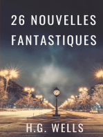 Les nouvelles fantastiques de H.G. WELLS: 26 nouvelles en texte intégral par le père de la science-fiction contemporaine