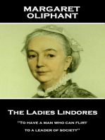 The Ladies Lindores: 'To have a man who can flirt is next thing to indispensable to a leader of society''