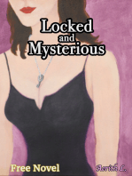 Locked and Mysterious