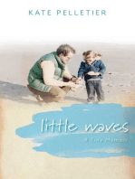 Little Waves: A Tiny Memoir