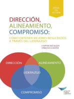 Direction, Alignment, Commitment: Achieving Better Results Through Leadership, First Edition (Spanish for Latin America)
