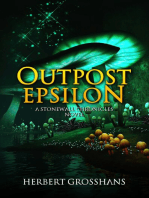 Outpost Epsilon, The Stonewall Chronicles (prequel)