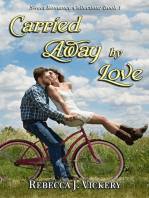 Carried Away by Love