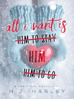 All I Want Is Him...: A Holiday Love Story, #1
