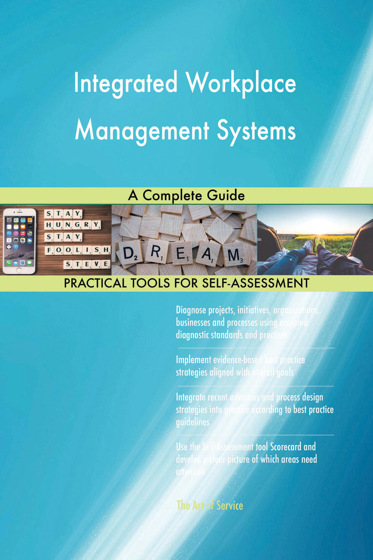 Integrated Workplace Management Systems A Complete Guide by Gerardus ...