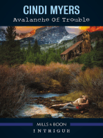 Avalanche Of Trouble