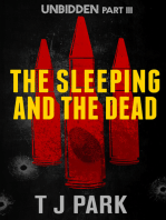 The Sleeping and the Dead: Unbidden Part Three
