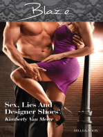 Sex, Lies And Designer Shoes