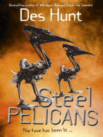 Steel Pelicans