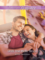 Until The Ride Stops