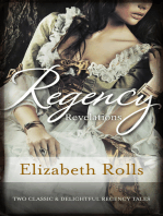 Regency Revelations/The Chivalrous Rake/His Lady Mistress