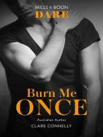 Burn Me Once: A rock star romance for fans of Robinne Lee's The Idea Of You