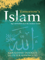 Tomorrow's Islam: The Power of Progress and Moderation Where Two Worlds Meet