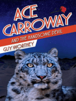 Ace Carroway and the Handsome Devil: The Adventures of Ace Carroway, #3