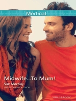 Midwife...To Mum!