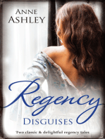 Regency Disguises/The Transformation Of Miss Ashworth/His Makeshift Wife