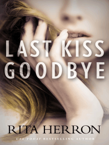 Last Kiss Goodbye by Rita Herron - Ebook | Scribd