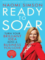 Ready To Soar: Turn Your Idea Into A Business