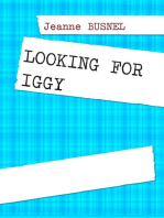 LOOKING FOR IGGY