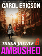 Tough Justice - Ambushed (Part 6 Of 8)