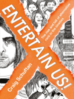 Entertain Us: The Rise and Fall of Alternative Rock in the Nineties
