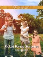 Picket Fence Surprise