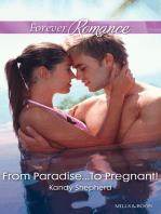 From Paradise...To Pregnant!