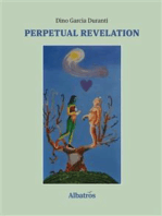 Extracts From: Perpetual Revelation