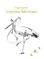 La speranza della cicogna