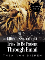 The Kitten Psychologist Tries To Be Patient Through Email: Inklet, #12