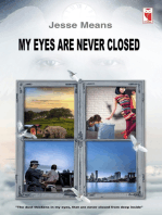 My eyes are never closed: Poems