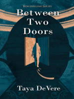 Between Two Doors