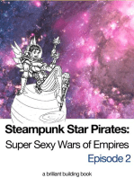 Steampunk Star Pirates: Super Sexy Wars of Empires Episode 2: Steampunk Star Pirates, #2