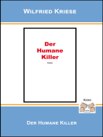 Der humane Killer