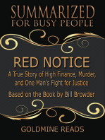 Red Notice - Summarized for Busy People: A True Story of High Finance, Murder, and One Man's Fight for Justice