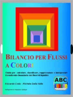 Bilancio per flussi a colori: Guida per  calcolare, classificare, rappresentare e interpretare il rendiconto finanziario dei flussi di liquidità