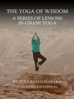 A series of lessons in Gnani yoga