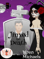Jinxed to Death: Magic and Mayhem Universe: The Breaking the SEAL Series, #6