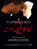 Forbidden Love: Written by Lisa Jones Gentry as Told by Their Son Joe Steele