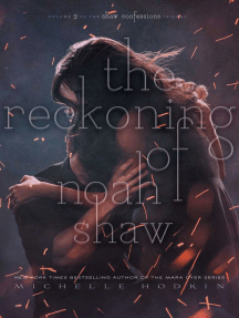 The Reckoning of Noah Shaw by Michelle Hodkin - Ebook | Scribd