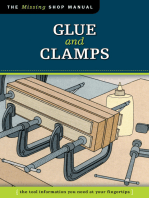 Glue and Clamps (Missing Shop Manual): The Tool Information You Need at Your Fingertips