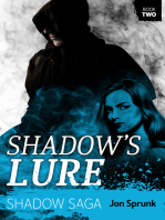 Shadow’s Lure