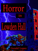 Horror in Lowden Hall